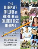 The Therapist's Notebook on Strengths and Solution-Based Therapies (eBook, PDF)