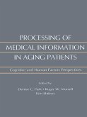 Processing of Medical information in Aging Patients (eBook, ePUB)