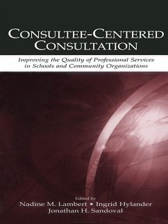 Consultee-Centered Consultation (eBook, PDF)