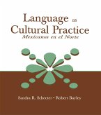 Language as Cultural Practice (eBook, ePUB)