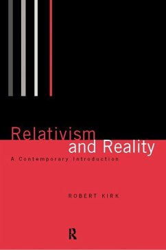Relativism and Reality (eBook, PDF) - Kirk, Robert