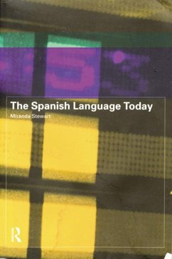 The Spanish Language Today (eBook, PDF) - Stewart, Miranda