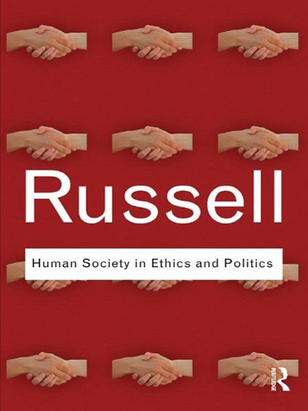 Human Society in Ethics and Politics (eBook, ePUB)
