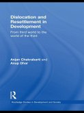 Dislocation and Resettlement in Development (eBook, ePUB)