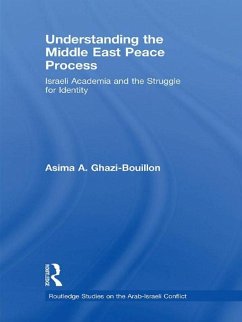 Understanding the Middle East Peace Process (eBook, ePUB) - Ghazi-Bouillon, Asima