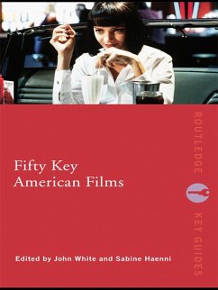 Fifty Key American Films (eBook, ePUB)