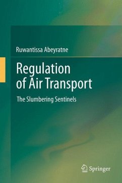 Regulation of Air Transport - Abeyratne, Ruwantissa