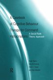 A Casebook of Cognitive Behaviour Therapy for Command Hallucinations (eBook, ePUB)