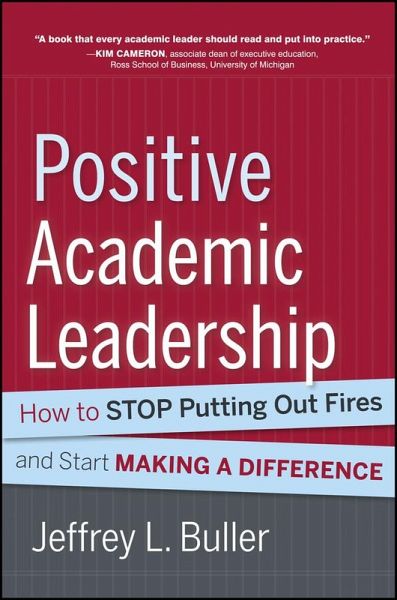 Positive Academic Leadership (eBook, ePUB) Positive Academic Leadership (eBook, ePUB)