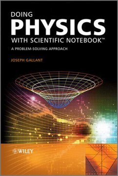 Doing Physics with Scientific Notebook (eBook, ePUB) - Gallant, Joseph