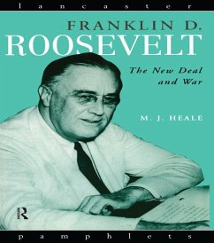 Franklin D. Roosevelt (eBook, ePUB) - Heale, Michael