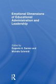 Emotional Dimensions of Educational Administration and Leadership (eBook, ePUB)