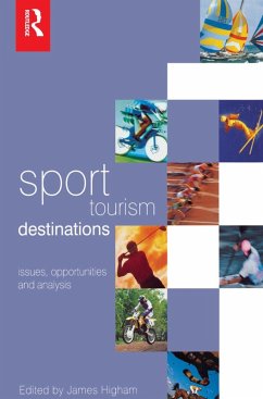 Sport Tourism Destinations (eBook, ePUB) - Higham, James