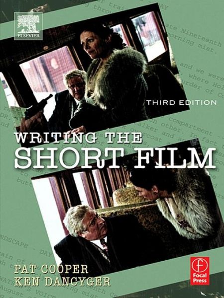 Writing the Short Film (eBook, PDF) Writing the Short Film (eBook, PDF)