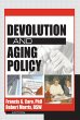Devolution and Aging Policy (eBook,... - Bild 1