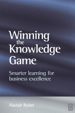 Winning the Knowledge Game (eBook, ePUB) - Rylatt, Alastair