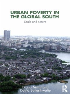Urban Poverty in the Global South (eBook, ePUB) - Mitlin, Diana; Satterthwaite, David