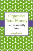 Organise Your Money (eBook, ePUB)