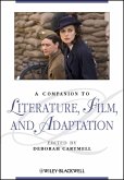 A Companion to Literature, Film, and Adaptation (eBook, ePUB)