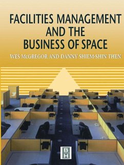 Cover Facilities Management and the Business of Space (eBook, ePUB)
