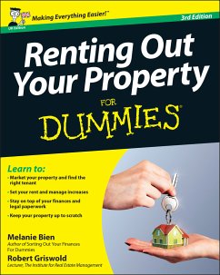 Renting Out Your Property For Dummies, UK Edition (eBook, ePUB) - Bien, Melanie; Griswold, Robert S.