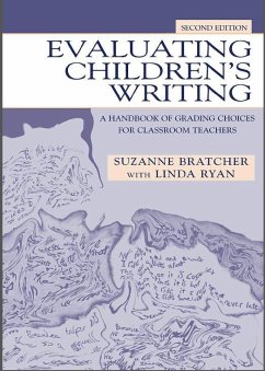 Evaluating Children's Writing (eBook, ePUB) - Bratcher, Suzanne; Ryan, Linda; Ryan, Linda
