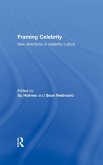 Framing Celebrity (eBook, ePUB)