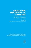 Abjection, Melancholia and Love (eBook, PDF)
