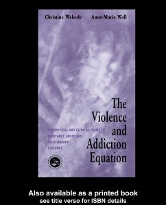 The Violence and Addiction Equation (eBook, PDF)