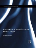 Eurocentrism: a marxian critical realist critique (eBook, ePUB)