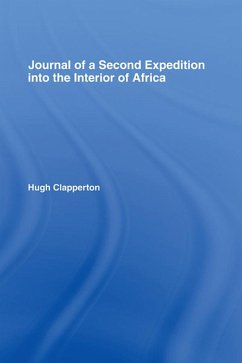 Journal of a Second Expedition into the Interior of Africa from the Bight of Benin to Soccatoo (eBook, ePUB) - Clapperton, H.