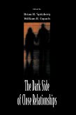The Dark Side of Close Relationships (eBook, ePUB)