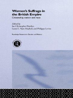 Women's Suffrage in the British Empire (eBook, ePUB)