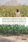Water Harvesting in Sub-Saharan Africa (eBook, ePUB)