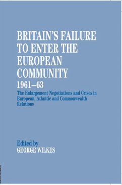 Britain's Failure to Enter the European Community, 1961-63 (eBook, ePUB)