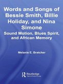 Words and Songs of Bessie Smith, Billie Holiday, and Nina Simone (eBook, ePUB)