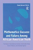 Mathematics Success and Failure Among African-American Youth (eBook, ePUB)