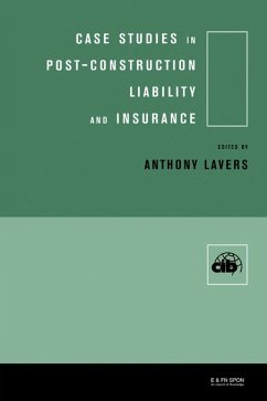 Case Studies in Post Construction Liability and Insurance (eBook, PDF)