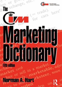 The CIM Marketing Dictionary (eBook, PDF) - Hart, Norman; Stapleton, John