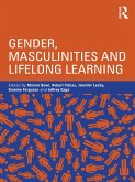 Gender, Masculinities and Lifelong Learning (eBook, PDF)