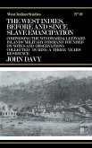 The West Indies Before and Since Slave Emancipation (eBook, ePUB)