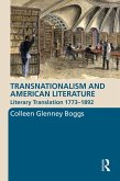 Transnationalism and American Literature (eBook, ePUB)