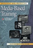 Designing and Producing Media-Based Training (eBook, ePUB)