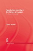 Negotiating Identity In Contemporary Japan (eBook, ePUB)