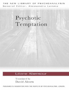Psychotic Temptation (eBook, ePUB) - Abensour, Liliane