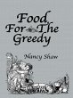 Food For The Greedy (eBook, PDF) - Bild 1