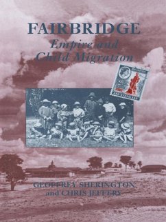 Fairbridge (eBook, ePUB) - Jeffery, Chris; Sherington, Geoffrey