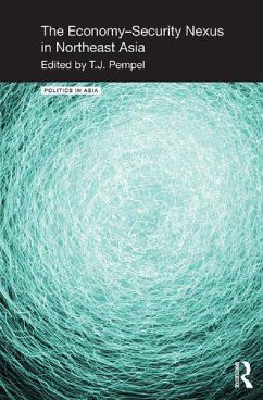 Cover The Economy-Security Nexus in Northeast Asia (eBook, PDF)