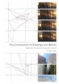 The Construction of Drawings and Movies (eBook, PDF)