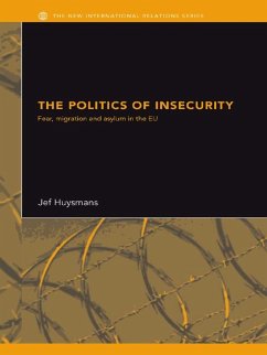 The Politics of Insecurity (eBook, ePUB) - Huysmans, Jef